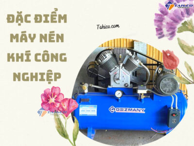 Máy nén khí công nghiệp – Tất tần tật thông tin cần biết