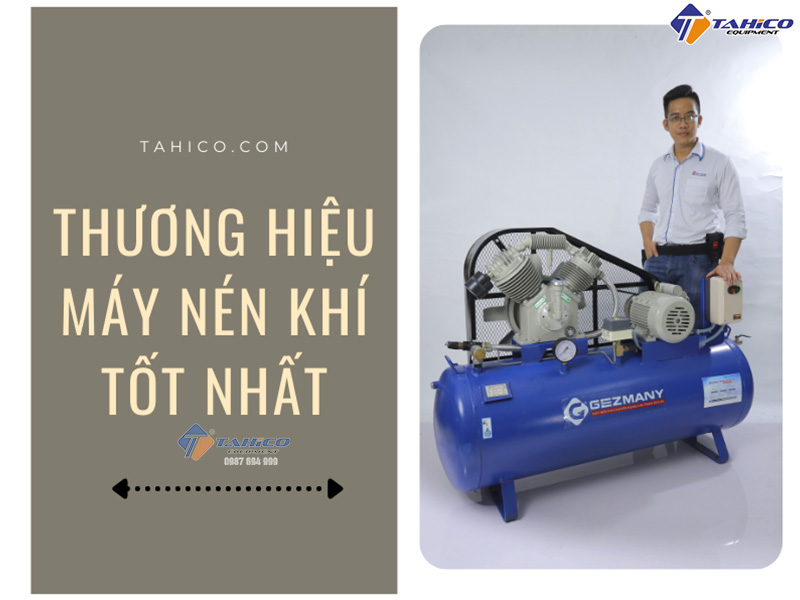 Thương Hiệu Máy Nén Khí Nào Tốt? 8 Hãng Phổ Biến 2026