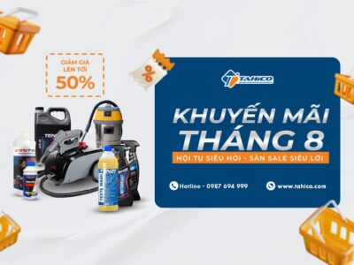 Khuyến mãi tháng 8 | Hội tụ deal hời – Săn sale siêu lời