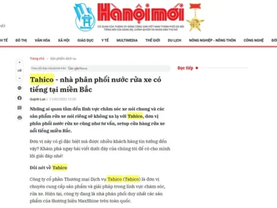 Hà Nội Mới: Tahico Nhà Phân Phối Nước Rửa Xe Miền Bắc