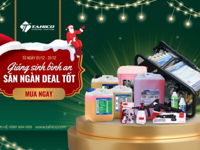 Khuyến Mãi Tháng 12 Tahico: Giáng sinh rộn ràng – Giá sốc ngập tràn