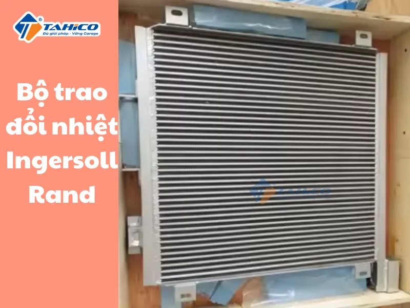 Bộ trao đổi nhiệt Ingersoll Rand