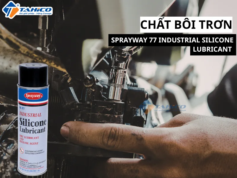 Chất bôi trơn cho động cơ hoặc chỉ may Sprayway 77