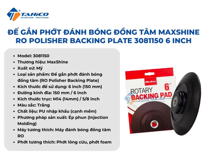 Đế gắn phớt đánh bóng đồng tâm MaxShine RO Polisher Backing Plate 3081150 6 inch