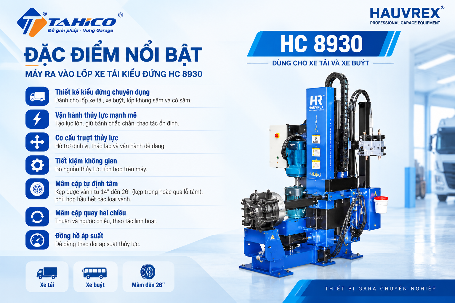 Máy ra vào lốp xe tải trục đứng HC8930