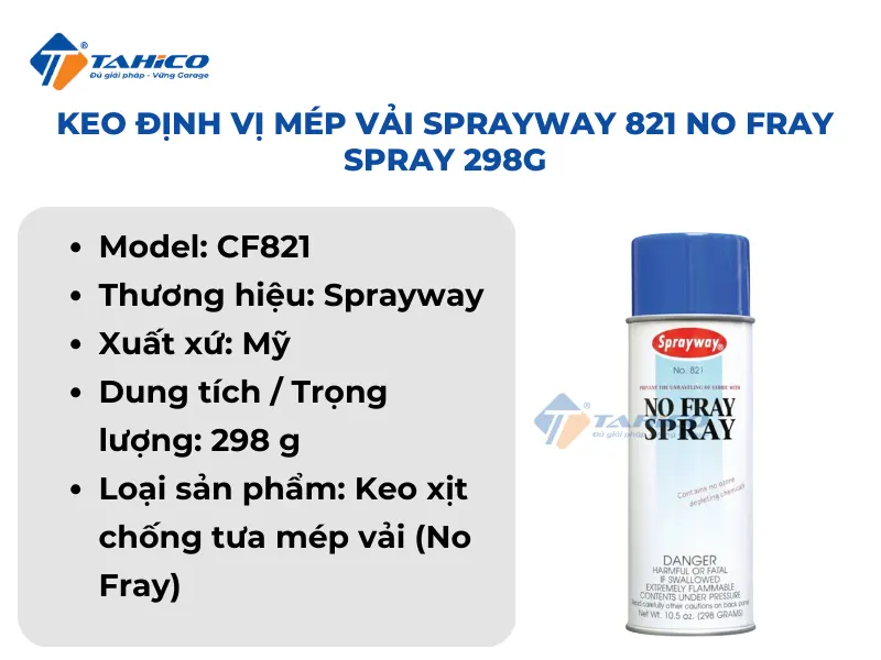 Keo định vị mép vải Sprayway 821 No Fray Spray 298g