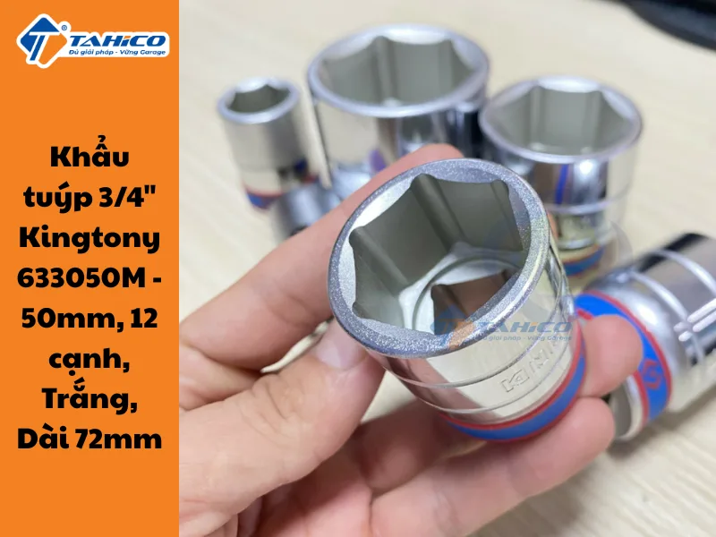 Khẩu tuýp 3/4" Kingtony 633050M - 50mm, 12 cạnh, Trắng, Dài 72mm
