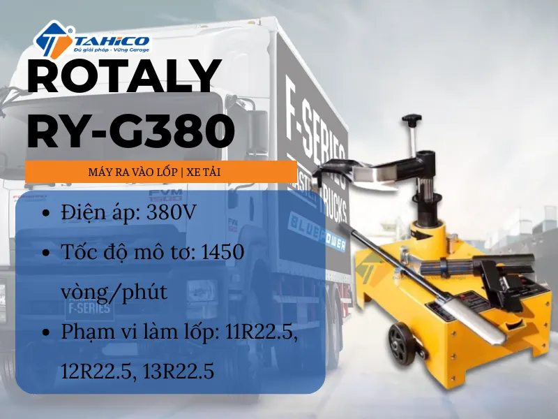 Máy ra vào lốp Rotaly RY-G380 | Xe tải