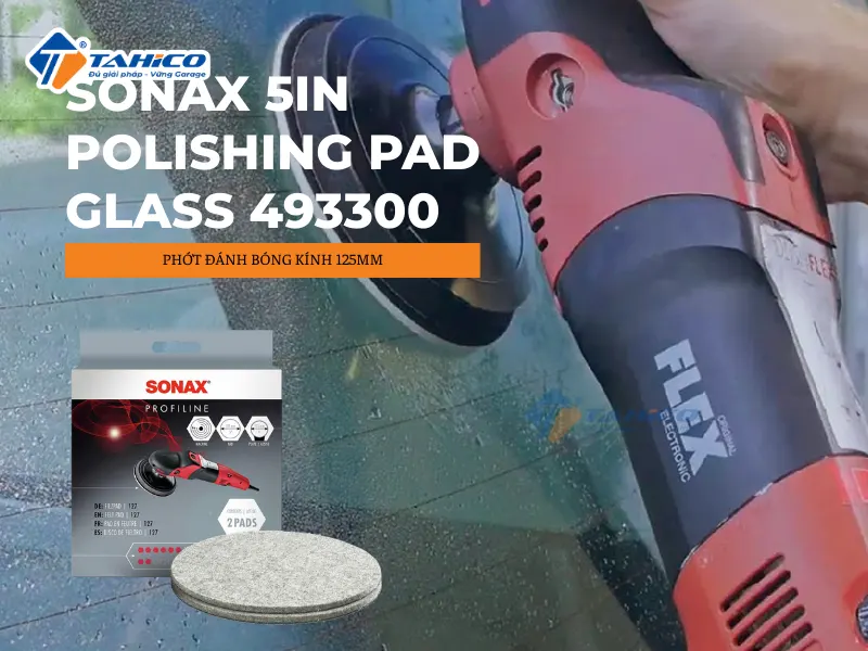 Phớt đánh bóng kính Sonax 5in Polishing Pad Glass 493300 125mm