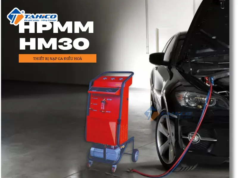 Thiết bị nạp ga điều hoà HPMM HM30
