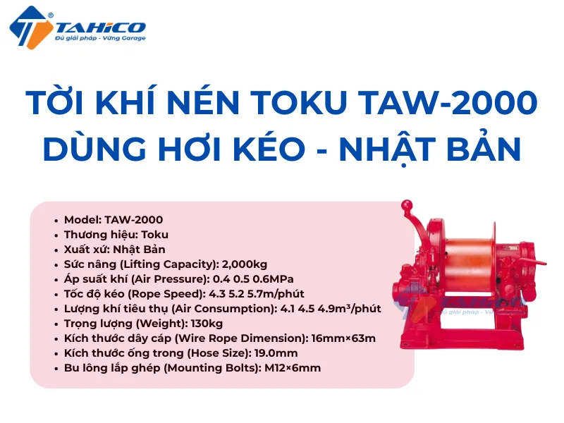 Hình ảnh sản phẩm Tời khí nén Toku TAW-2000 dùng hơi kéo - Nhật Bản
