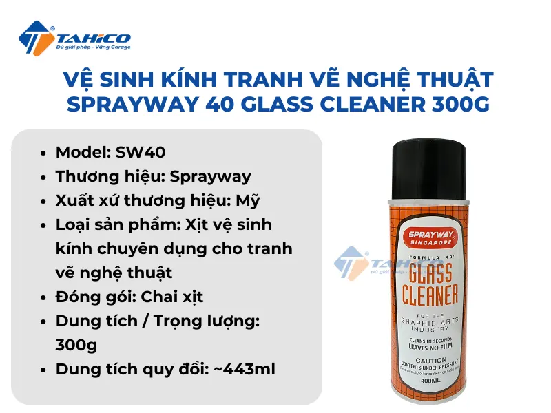Vệ sinh kính tranh vẽ nghệ thuật Sprayway 40 Glass Cleaner 300g