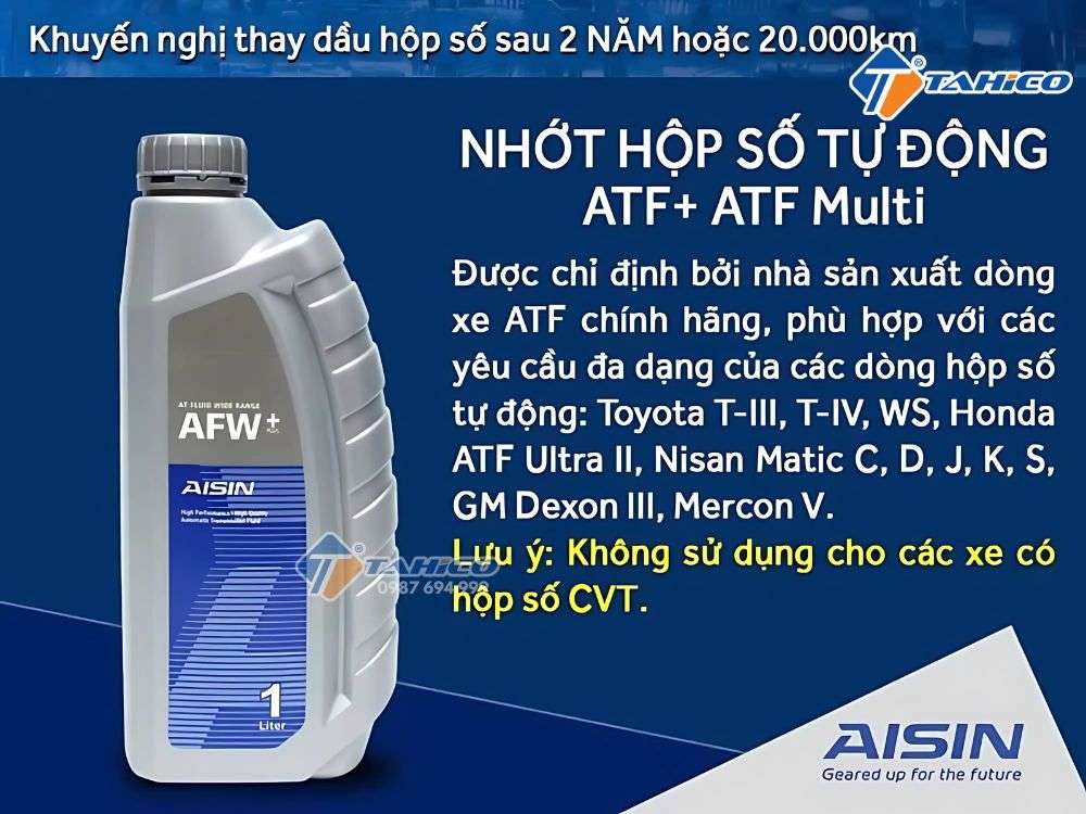 Dầu hộp số Aisin AFW+ Fully Synthetic