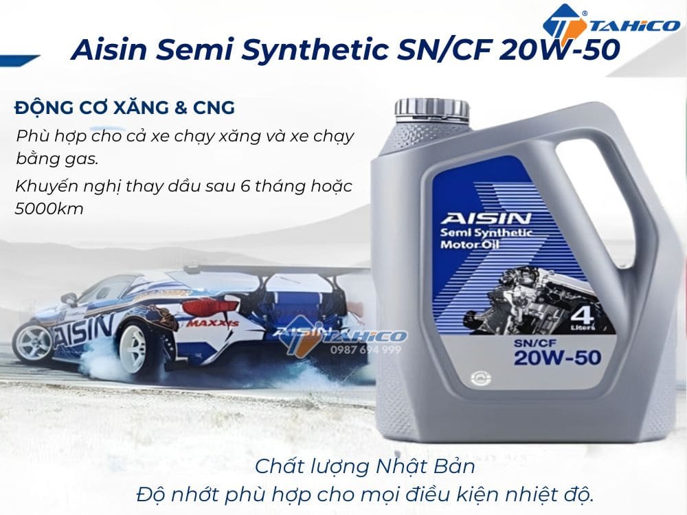 Dầu động cơ Aisin Semi Synthetic SN/CF 20W-50 | 1 lít, 4 lít