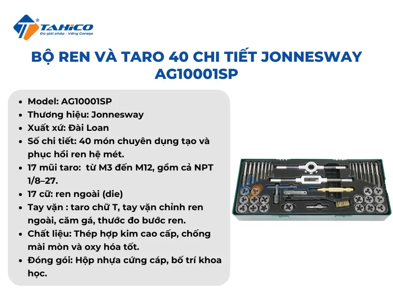 Bộ ren và Taro 40 chi tiết Jonnesway AG10001SP
