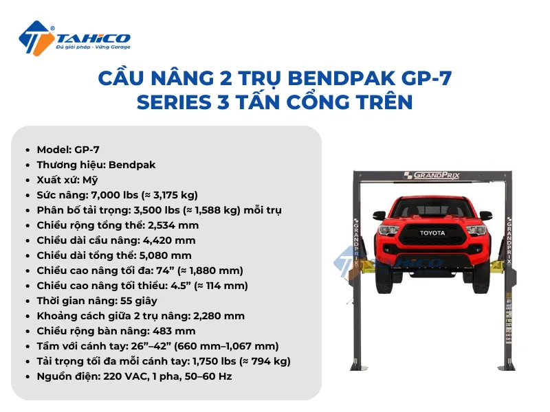 Cầu nâng 2 trụ Bendpak GP-7 Series 3 tấn cổng trên