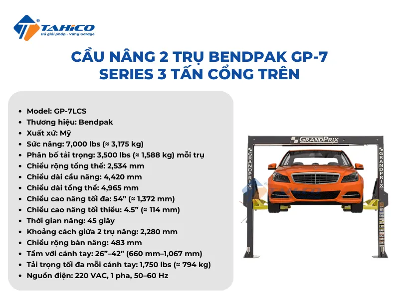 Cầu nâng 2 trụ Bendpak GP-7 Series 3 tấn cổng trên