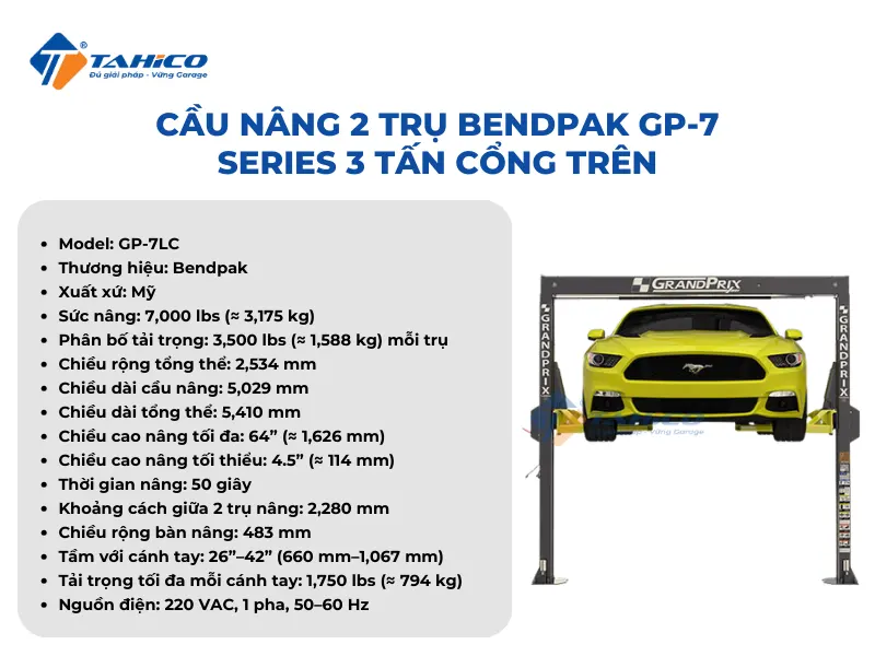 Cầu nâng 2 trụ Bendpak GP-7 Series 3 tấn cổng trên