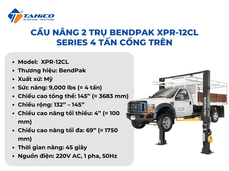 Cầu nâng 2 trụ Bendpak XPR-12CL Series 4 tấn cổng trên