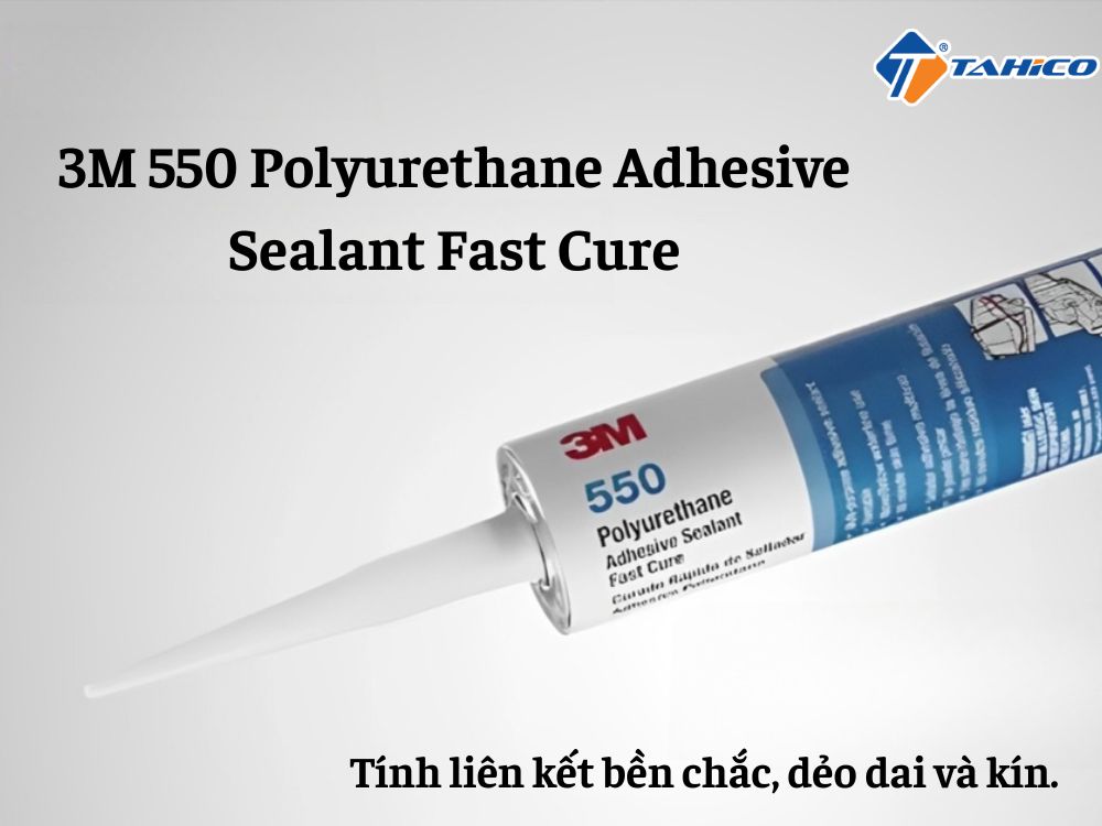 Keo dán 3M 550 Polyurethane Sealant Fast Cure