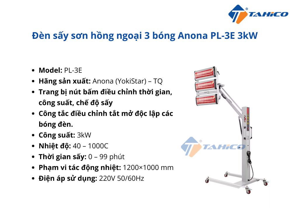 Đặc điểm đèn sấy sơn hồng ngoại Anona PL-2B 2kW/PL-3E 3kW