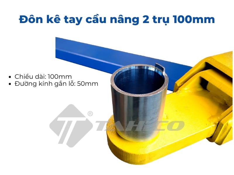 Đôn kê tay cầu nâng 2 trụ 100mm