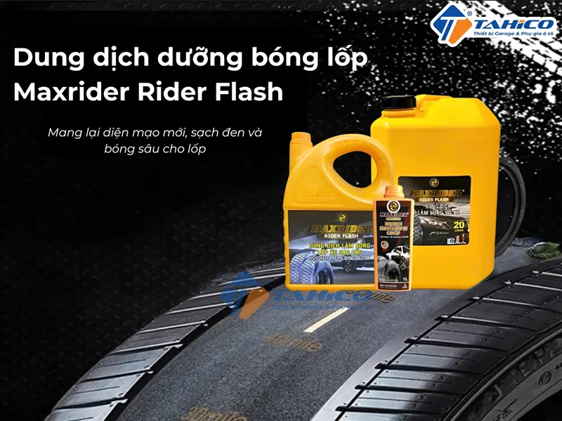 Dưỡng bóng lốp Maxrider Rider Flash | 1 lít, 5 lít, 20 lít