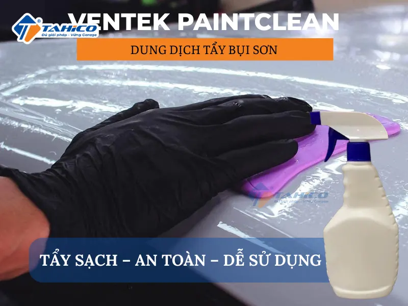Dung dịch tẩy bụi sơn Ventek PaintClean