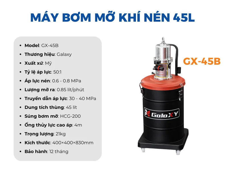 Máy bơm mỡ khí nén Galaxy GX-45 Series 45L
