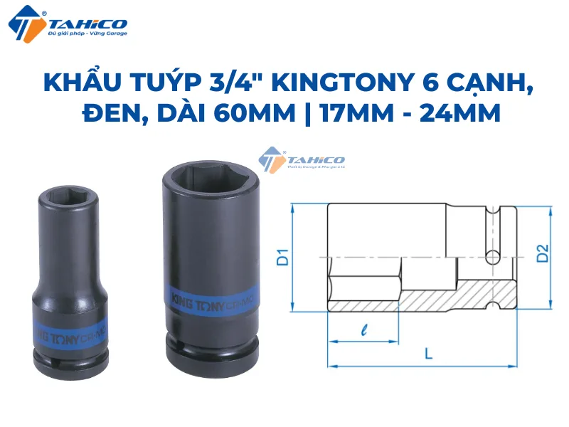 Hình ảnh sản phẩm Khẩu tuýp 3/4 inch Kingtony 6 cạnh, Đen, Dài 60mm | 17mm - 24mm