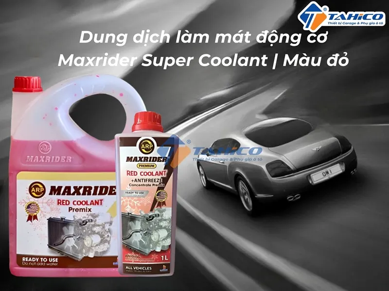Nước làm mát động cơ Maxrider Super Coolant