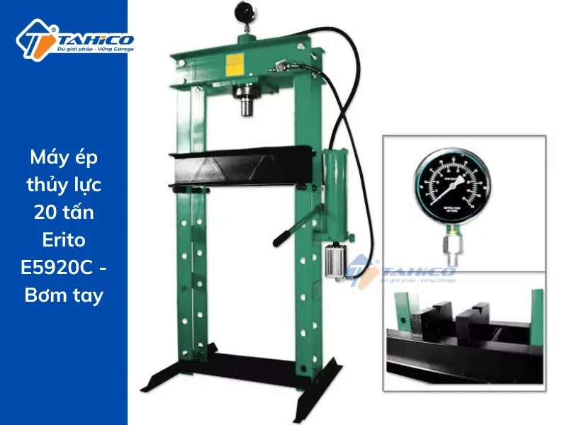 Máy ép thủy lực 20 tấn Erito E5920C - Bơm tay