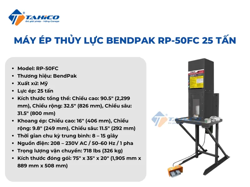 Máy ép thủy lực BendPak RP-50FC 25 tấn