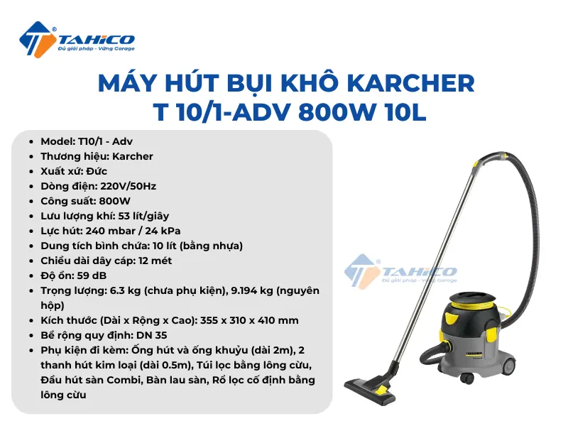 Máy hút bụi khô Karcher T 10/1-Adv 800W 10L