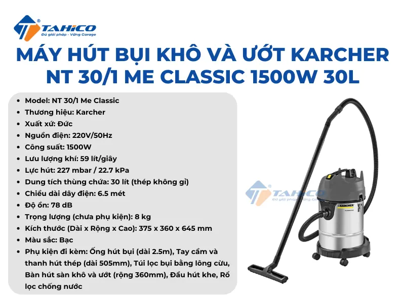 Máy hút bụi khô và ướt Karcher NT 30/1 Me Classic 1500W 30L