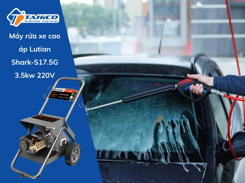 Máy rửa xe cao áp Lutian Shark-S17.5G 3.5kw 220V