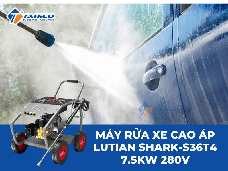 Máy rửa xe cao áp Lutian Shark-S36T4 7.5kw 280V