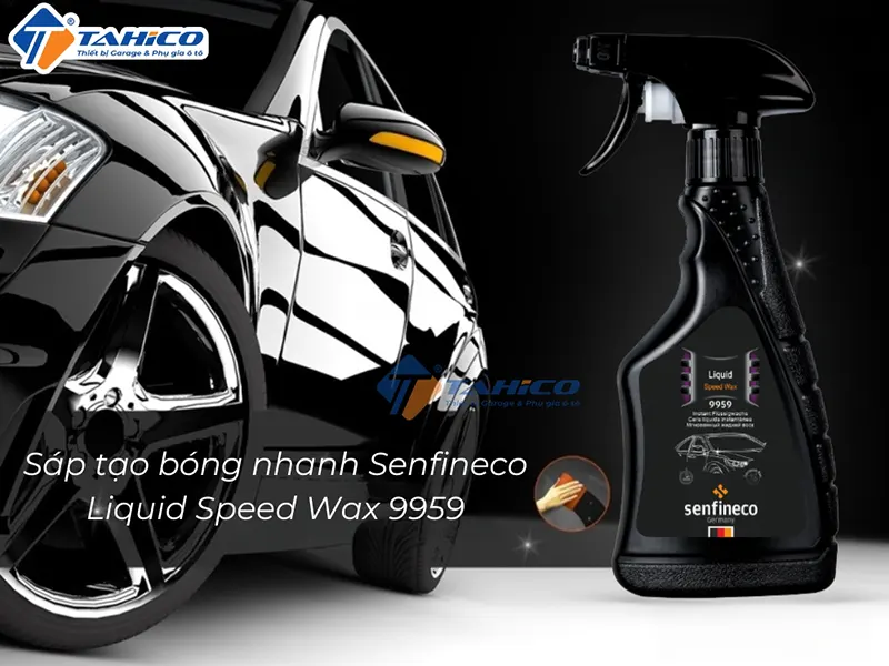 Sáp tạo bóng nhanh Senfineco Liquid Speed Wax | Dạng lỏng