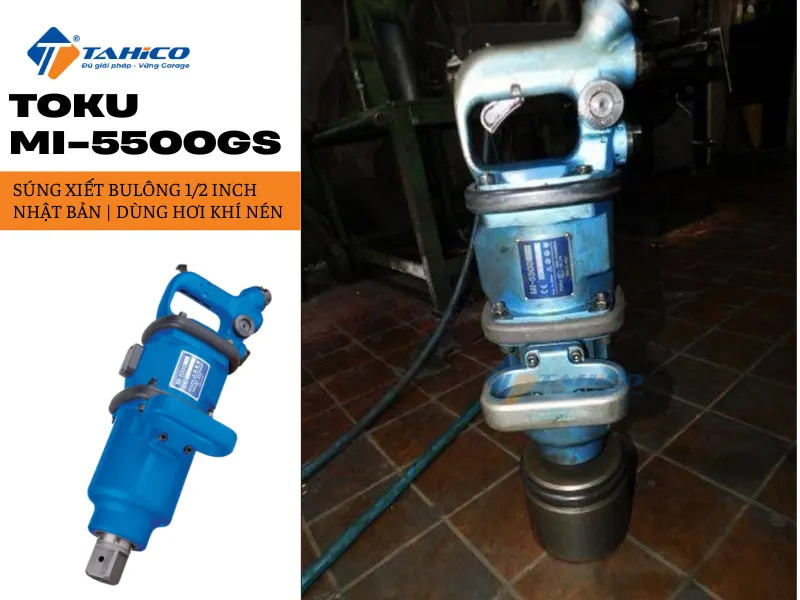 Súng xiết bulông Toku MI-5500GS 1/2 inch Nhật Bản | Dùng hơi khí nén