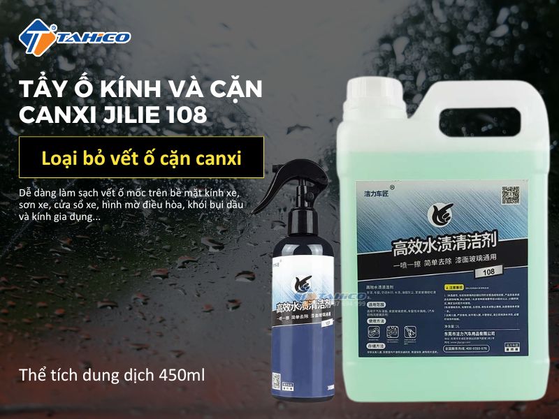 Tẩy ố kính và cặn canxi Jilie 108 300ml và 2 lít