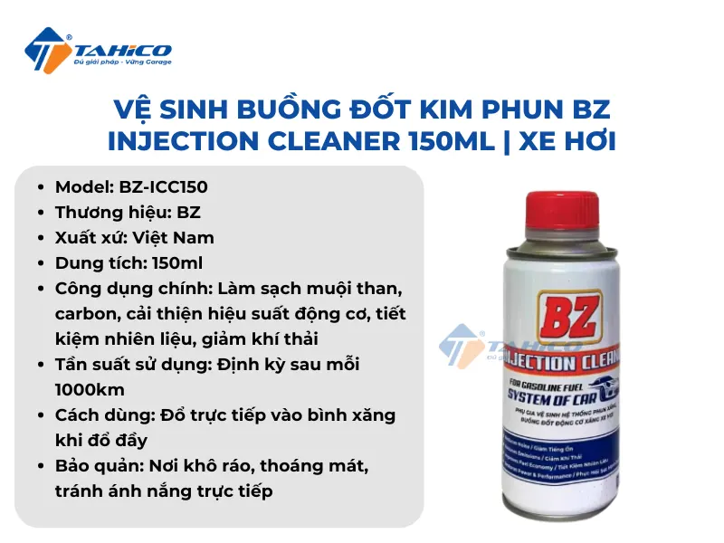 Đặc điểm tính năng BZ Injection Cleaner